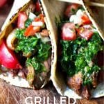 Steak tacos with Chimichurri