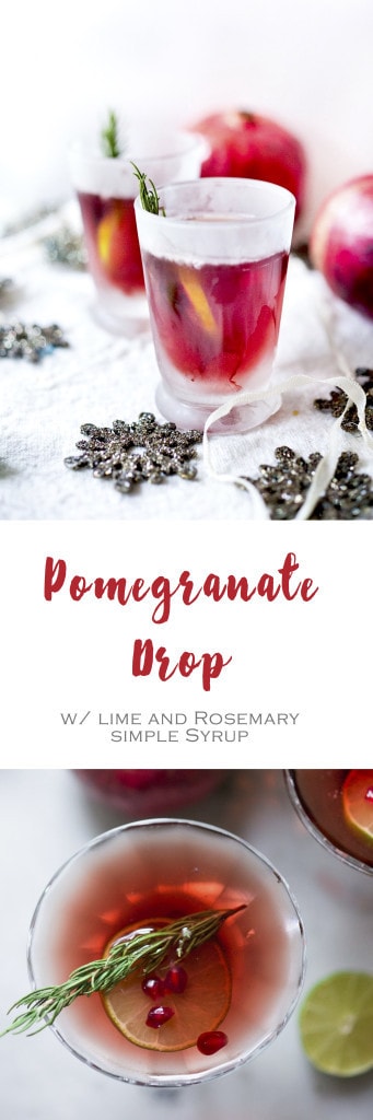 Festive Pomegranate Drop with Lime and Rosemary Simple Syrup | Feasting at Home