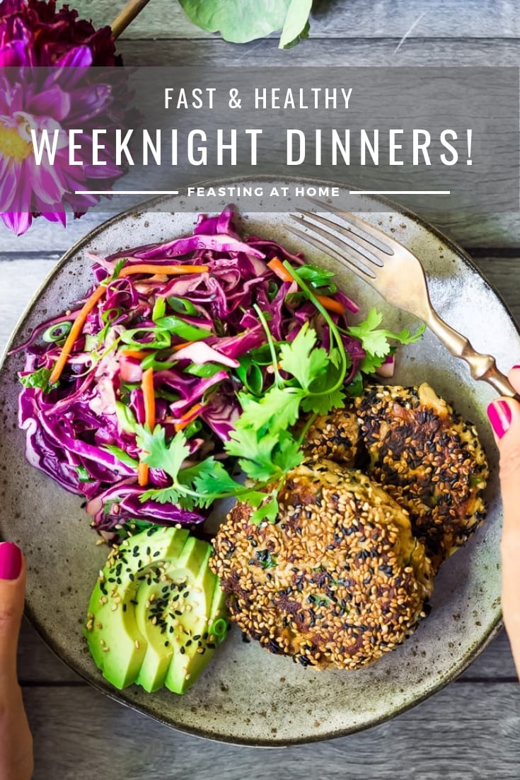 Fast Healthy Weeknight Dinners Feasting At Home