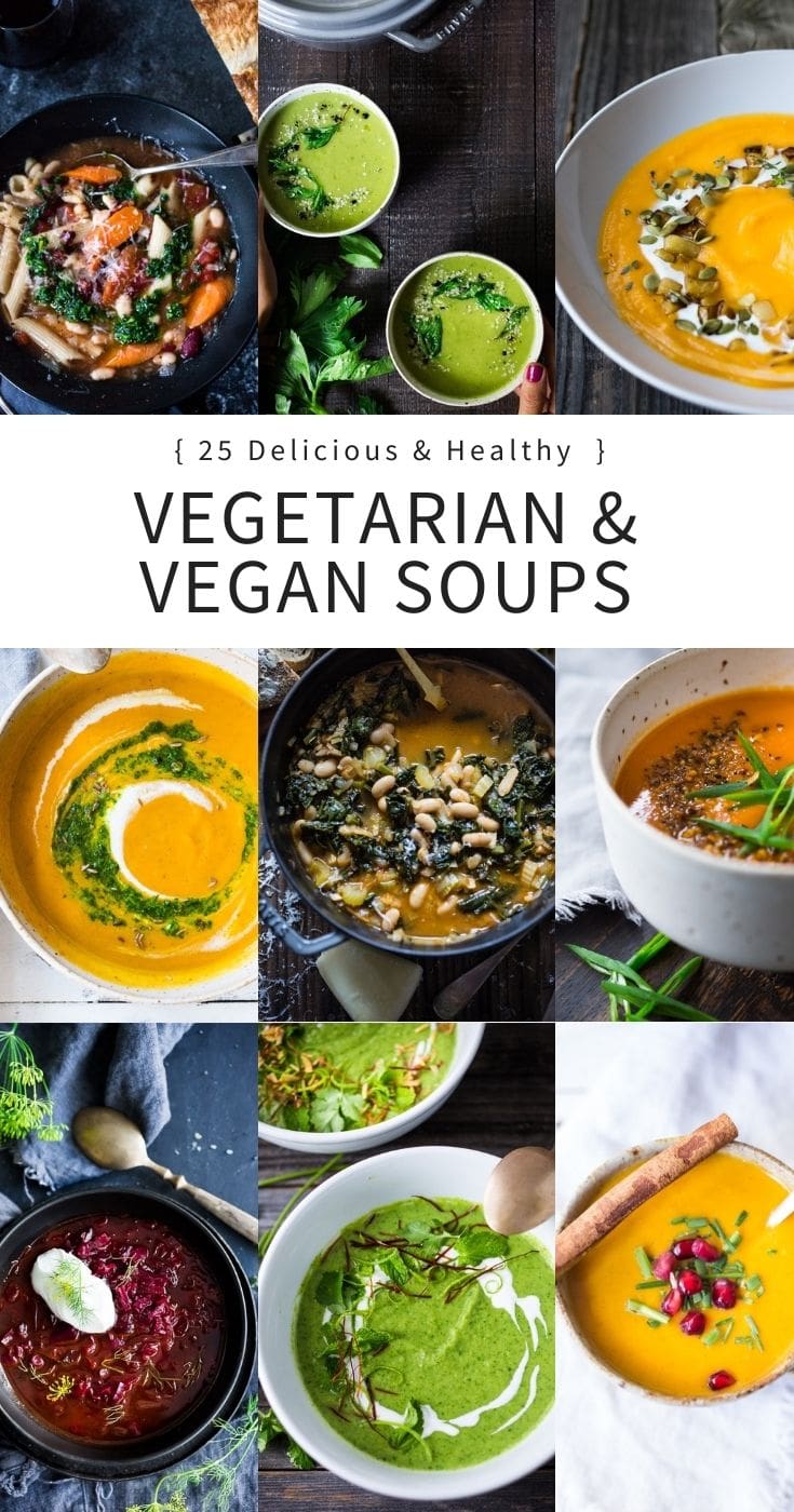 25 Delicious Vegetarian & Vegan Soup Recipes