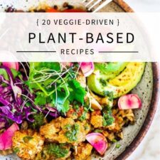 20 Plant-Based Recipes!-image