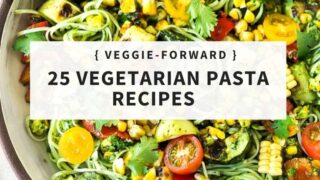 20 Mouthwatering Vegetarian Pasta Recipes