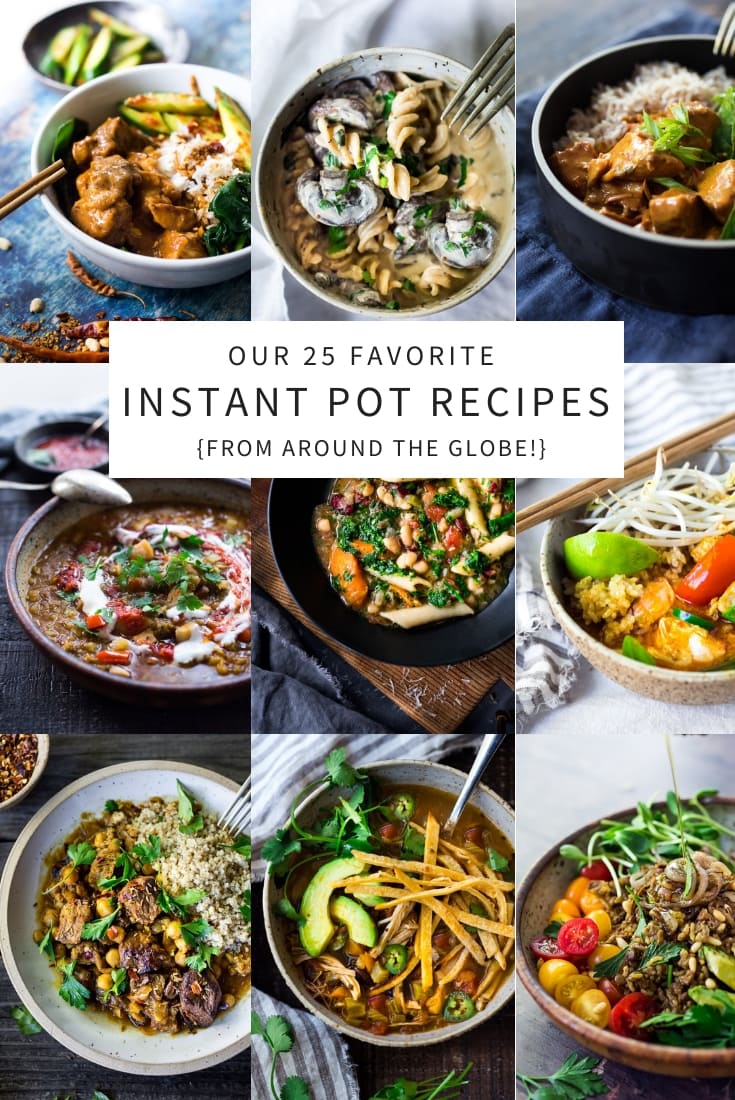 Top 25 Instant Pot Recipes From Around The World Feasting At Home