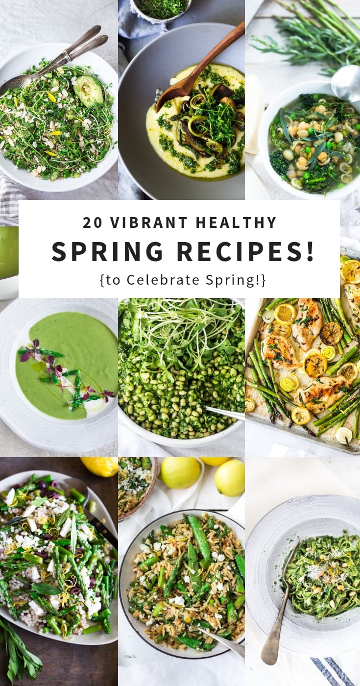 30 Vibrant Healthy Spring Recipes!