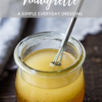 A simple recipe for Raw Apple Cider Vinaigrette , an easy "Everyday" salad dressing full of healthy probiotics. Made with your choice of honey or maple! #applecider #rawapplecider #applecidervinaigrette #vinaigrette #vegan #dressing #saladdressing