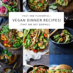 100 Healthy Vegan Recipes to Make Again and Again