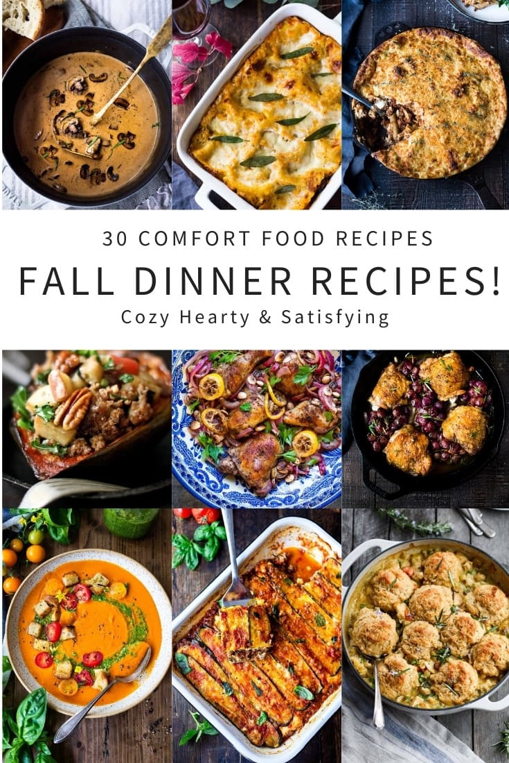 These 30 Comfort Food Recipes for Fall are hearty, cozy and delicious - perfect for fall nights around the dinner table.