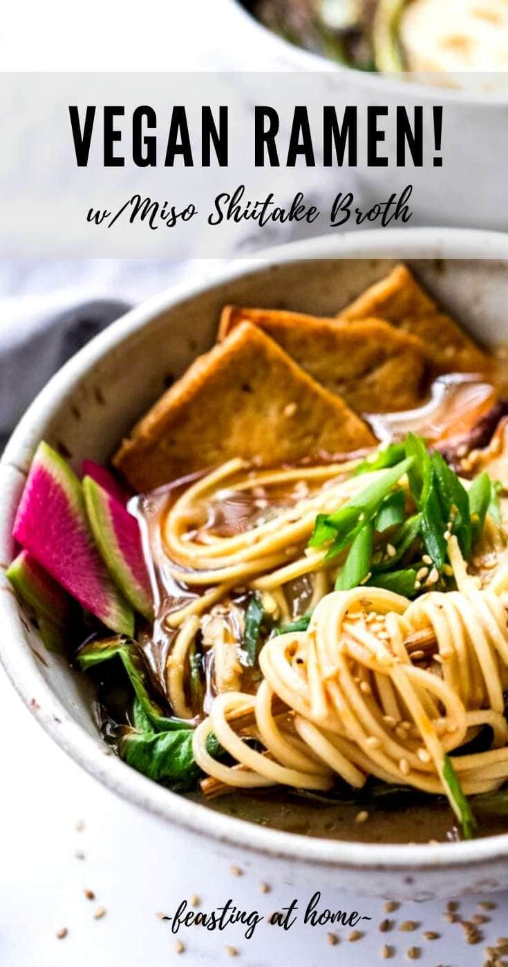 Vegan Ramen with Miso Shiitake Broth