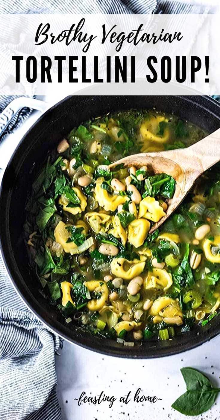 Brothy Tortellini Soup w/ Spinach, White Beans & Basil