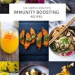  25 Immune-Boosting Foods and Recipes to help us all stay healthy or help minimize the symptoms if we do fall ill.  Full of healthy probiotics, antioxidants, Vitamin C, and Zinc, these simple immunity-boosting recipes can easily be incorporated into our everyday diet. 