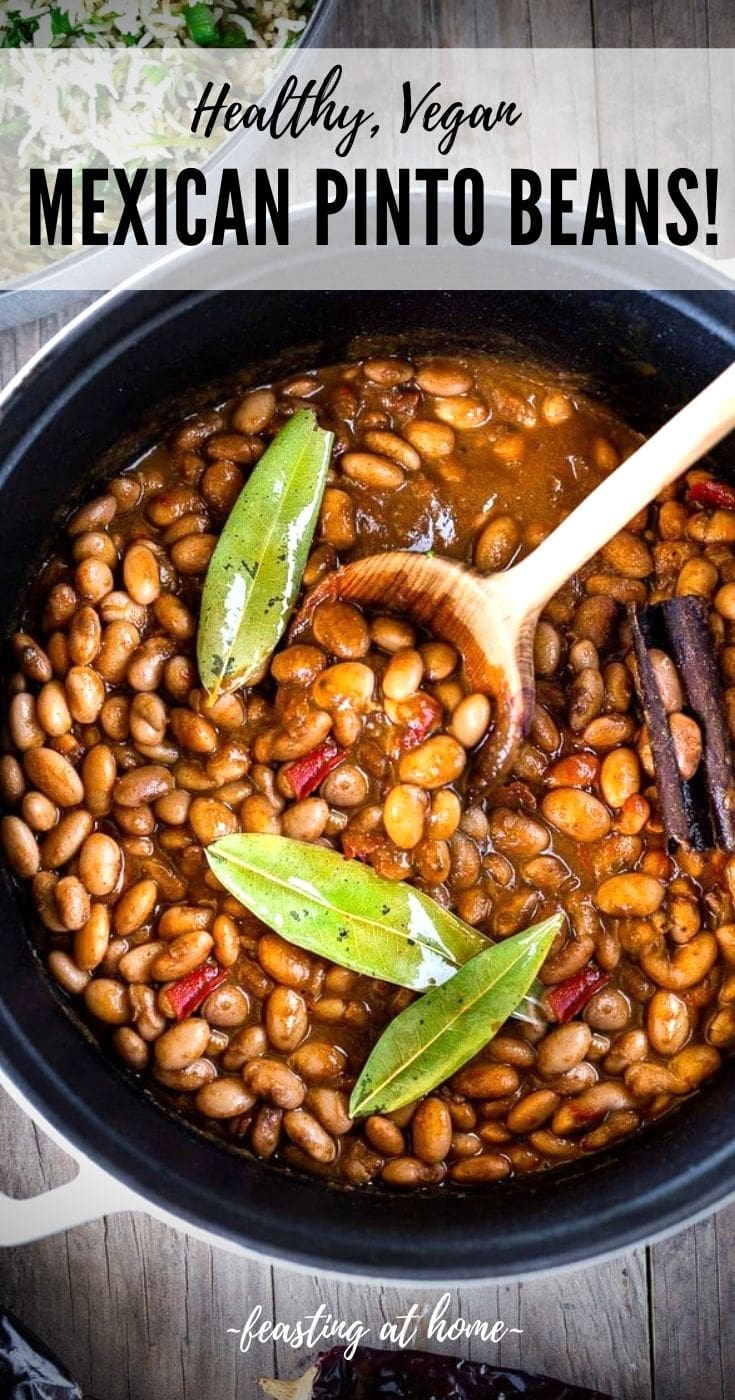 Mexican Pinto Beans | Feasting At Home