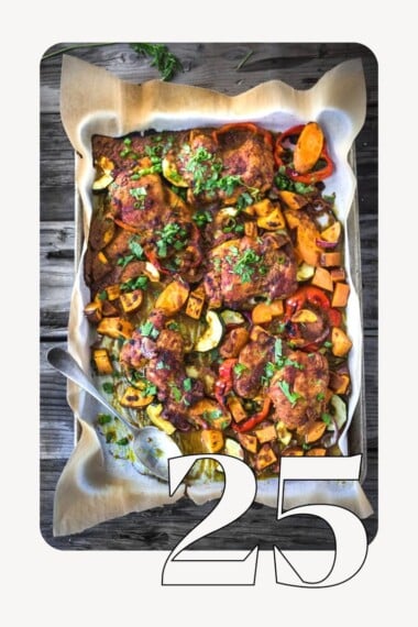 25 SHEET PAN DINNERS- to make life simple! Save time in the kitchen with these healthy, delicious meals that are easy to make and easy to clean up. Vegan and gluten-free adaptable! #onepandinner #easydinners #sheetpanmeal #sheetpandinner
