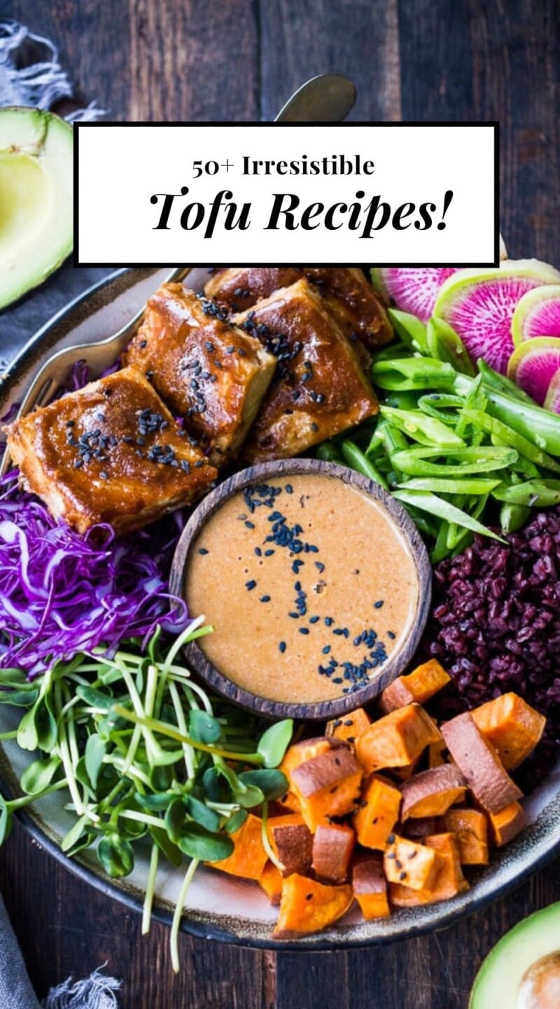 50 Tofu Recipes that are Irresistible! | Feasting At Home