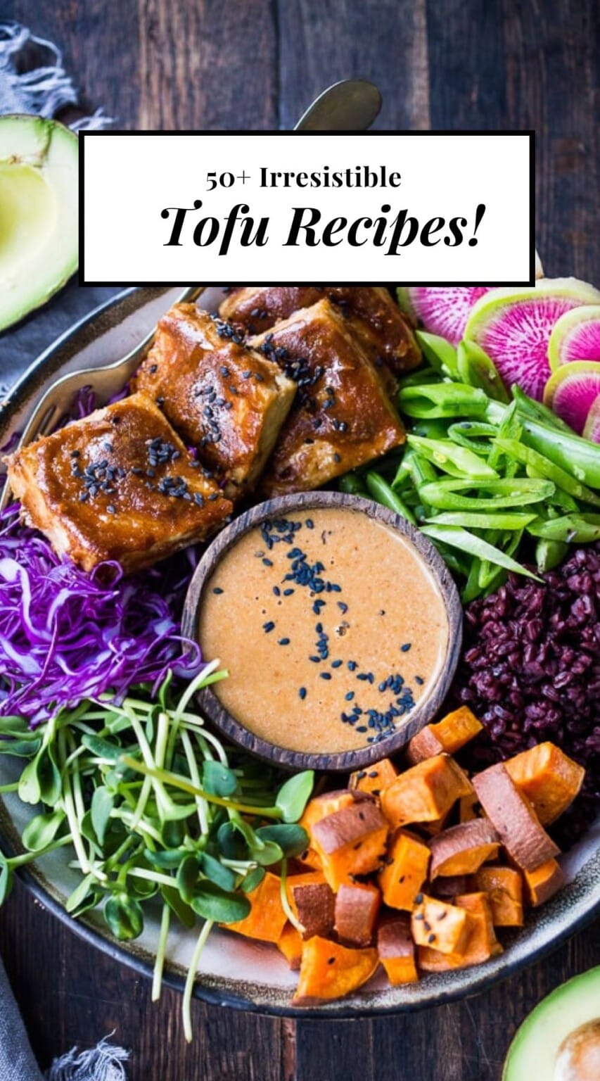50 Tofu Recipes that are Irresistible! | Feasting At Home