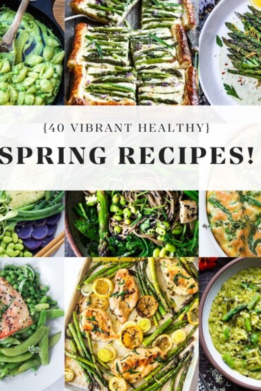 a collection of spring recipes