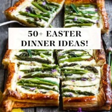 50+ Fresh and Springy Easter Ideas!