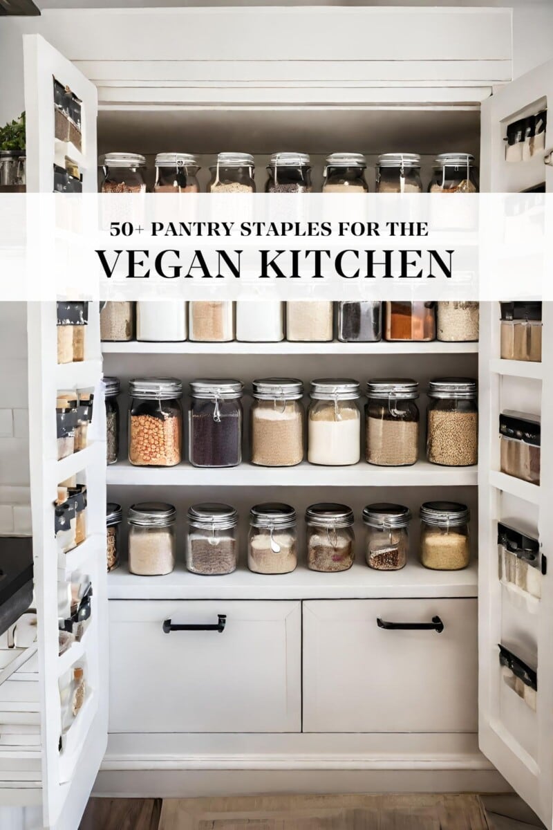 Vegan Pantry list! If you’re transitioning to a plant-based diet, having a well-stocked pantry will make cooking so much easier! Here is a list of our favorite vegan pantry staples!